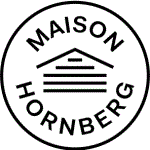 MAISON HORNBERG