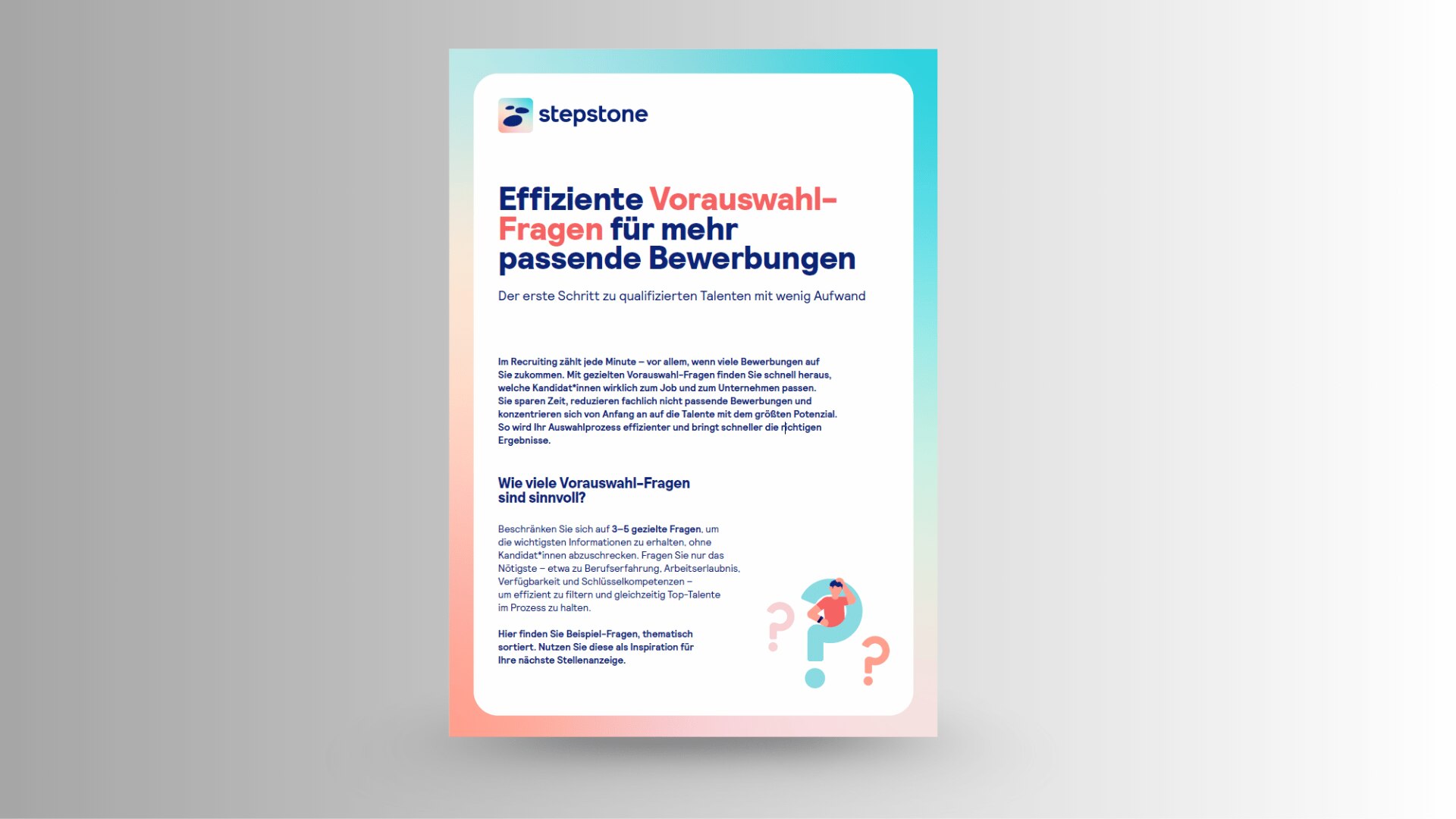 Effiziente Vorauswahlfragen für mehr passende Bewerbungen